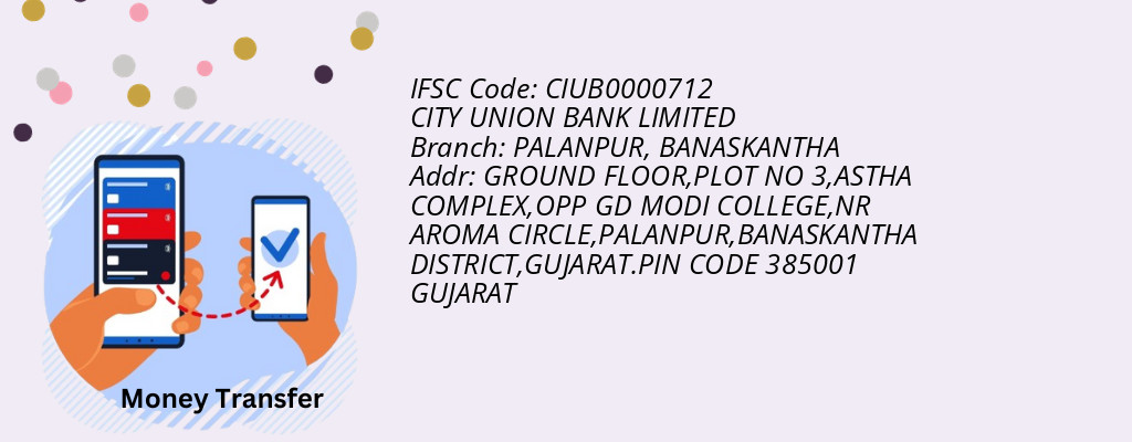 Find CITY UNION BANK IFSC Code BANASKANTHA - PALANPUR Branch Find CITY UNION BANK IFSC Code BANASKANTHA - PALANPUR Branch