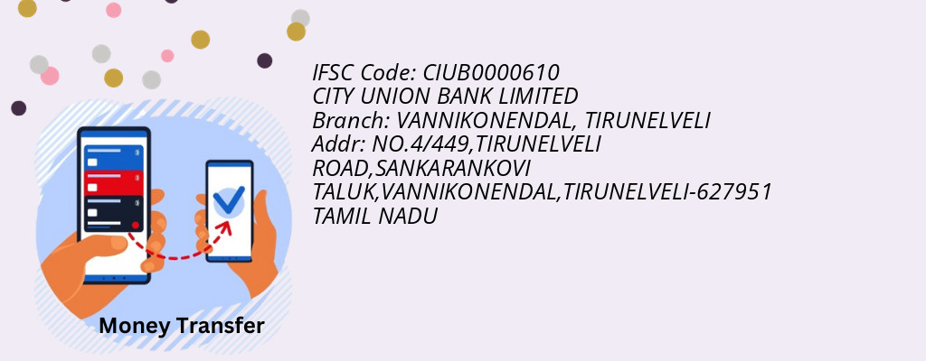 Find CITY UNION BANK IFSC Code TIRUNELVELI - VANNIKONENDAL Branch Find CITY UNION BANK IFSC Code TIRUNELVELI - VANNIKONENDAL Branch
