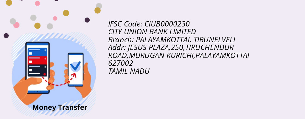 Find CITY UNION BANK IFSC Code TIRUNELVELI - PALAYAMKOTTAI Branch Find CITY UNION BANK IFSC Code TIRUNELVELI - PALAYAMKOTTAI Branch