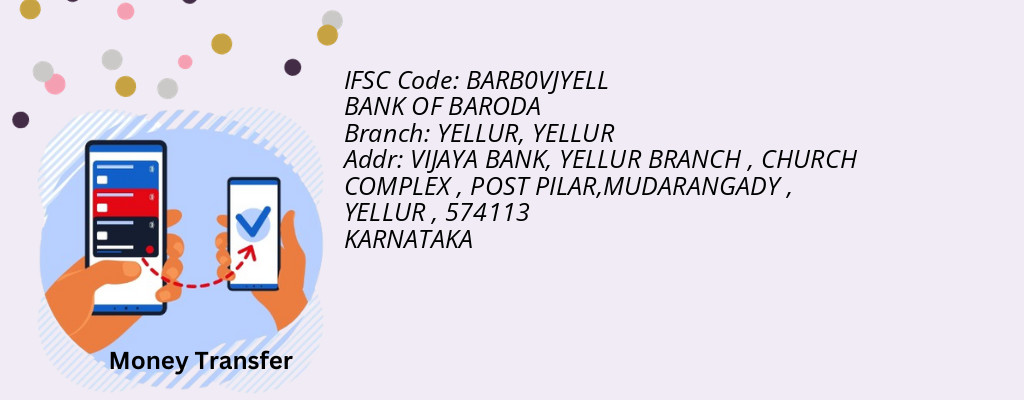 Find BANK OF BARODA IFSC Code YELLUR - YELLUR Branch