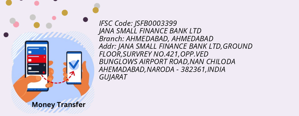 Find JANA SMALL FINANCE BANK IFSC Code AHMEDABAD - AHMEDABAD Branch Find JANA SMALL FINANCE BANK IFSC Code AHMEDABAD - AHMEDABAD Branch