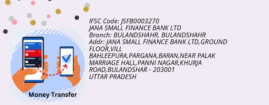 Find JANA SMALL FINANCE BANK IFSC Code BULANDSHAHR - BULANDSHAHR Branch Find JANA SMALL FINANCE BANK IFSC Code BULANDSHAHR - BULANDSHAHR Branch