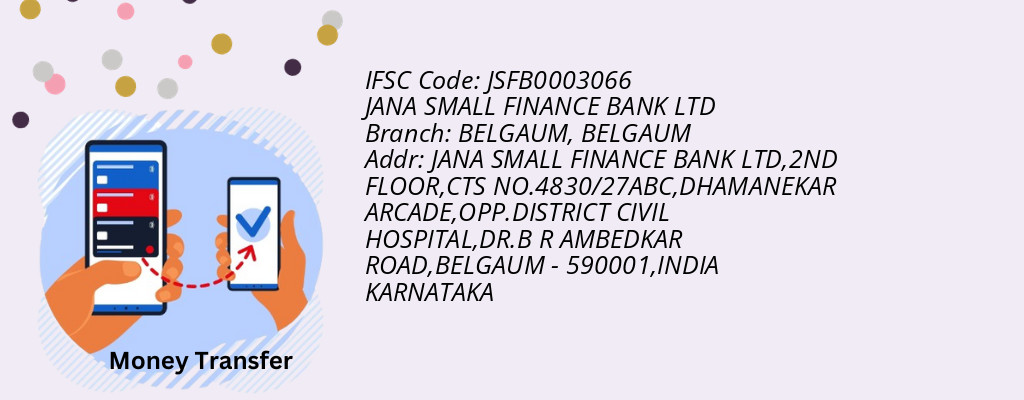 Find JANA SMALL FINANCE BANK IFSC Code BELGAUM - BELGAUM Branch Find JANA SMALL FINANCE BANK IFSC Code BELGAUM - BELGAUM Branch