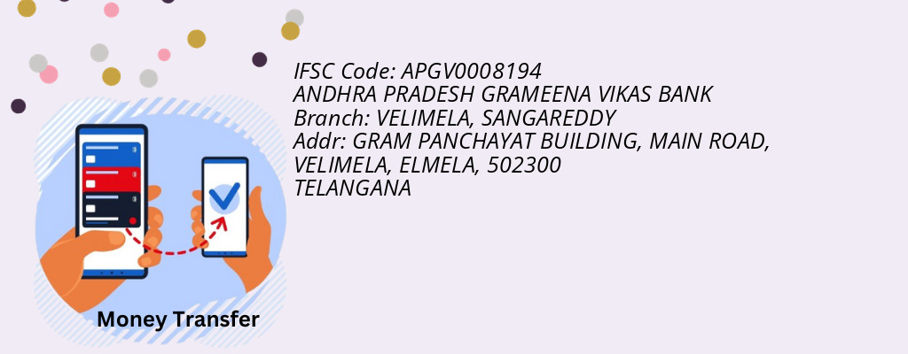 Find ANDHRA PRADESH GRAMEENA VIKAS BANK IFSC Code SANGAREDDY - VELIMELA Branch Find ANDHRA PRADESH GRAMEENA VIKAS BANK IFSC Code SANGAREDDY - VELIMELA Branch