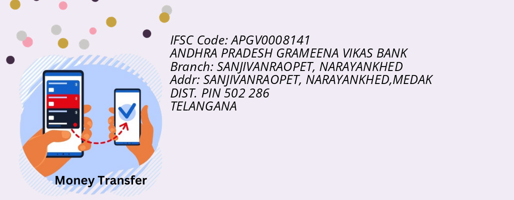 Find ANDHRA PRADESH GRAMEENA VIKAS BANK IFSC Code NARAYANKHED - SANJIVANRAOPET Branch Find ANDHRA PRADESH GRAMEENA VIKAS BANK IFSC Code NARAYANKHED - SANJIVANRAOPET Branch