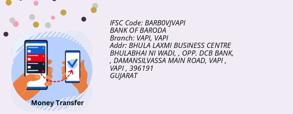 Find BANK OF BARODA IFSC Code VAPI - VAPI Branch