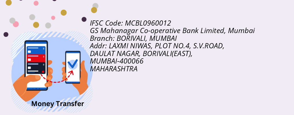 Find GS Mahanagar Co-operative Bank Limited, Mumbai IFSC Code MUMBAI - BORIVALI Branch