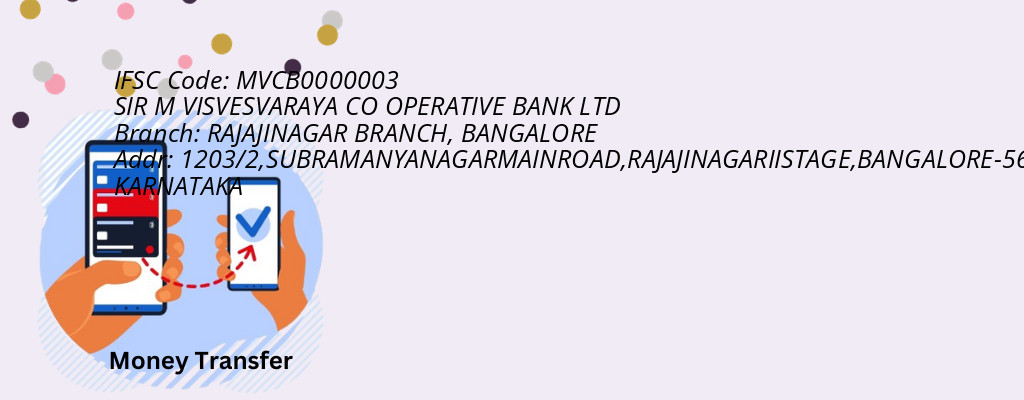 Find SIR M VISVESVARAYA CO OPERATIVE BANK IFSC Code BANGALORE - RAJAJINAGAR BRANCH Branch Find SIR M VISVESVARAYA CO OPERATIVE BANK IFSC Code BANGALORE - RAJAJINAGAR BRANCH Branch