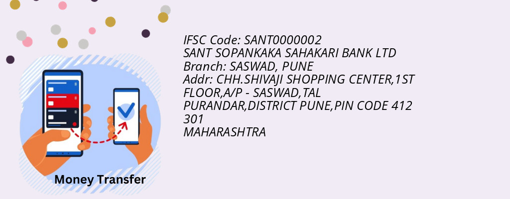 Find SANT SOPANKAKA SAHAKARI BANK IFSC Code PUNE - SASWAD Branch