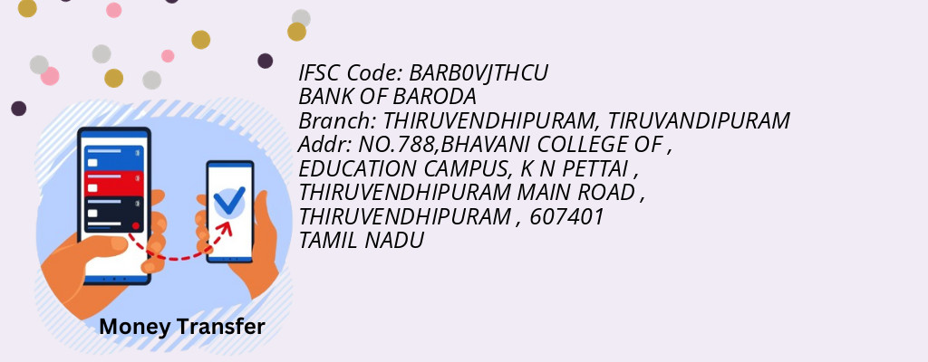 Find BANK OF BARODA IFSC Code TIRUVANDIPURAM - THIRUVENDHIPURAM Branch Find BANK OF BARODA IFSC Code TIRUVANDIPURAM - THIRUVENDHIPURAM Branch