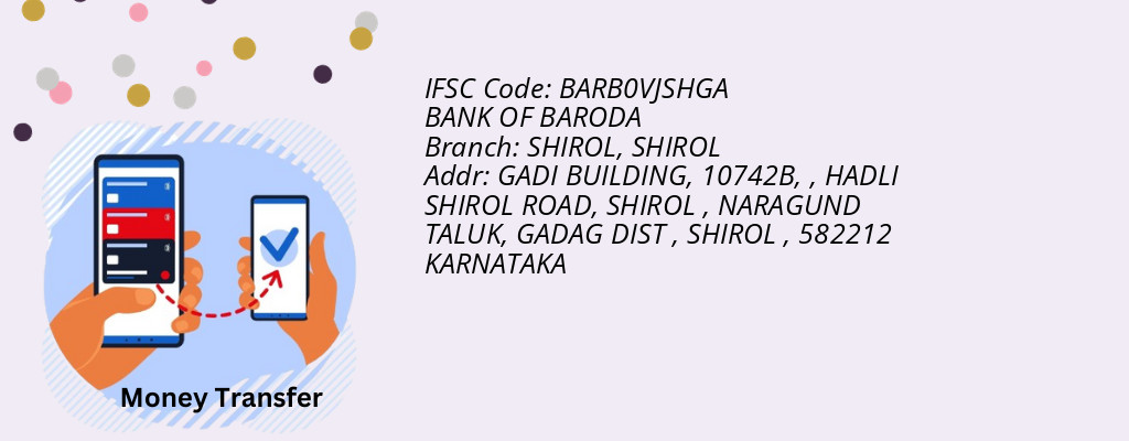 Find BANK OF BARODA IFSC Code SHIROL - SHIROL Branch