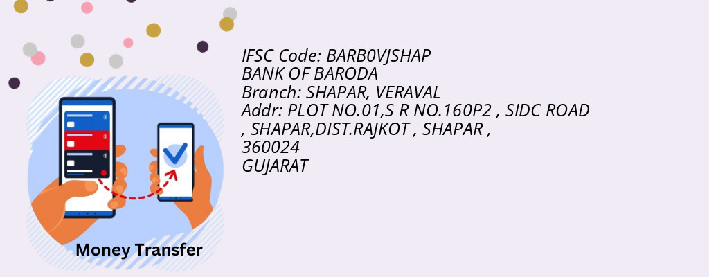 Find BANK OF BARODA IFSC Code VERAVAL - SHAPAR Branch