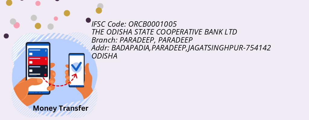 Find THE ODISHA STATE COOPERATIVE BANK IFSC Code PARADEEP - PARADEEP Branch Find THE ODISHA STATE COOPERATIVE BANK IFSC Code PARADEEP - PARADEEP Branch