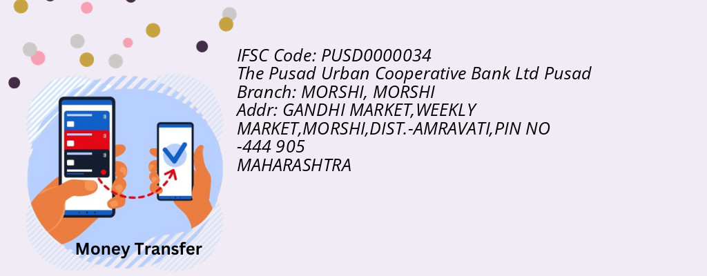 Find The Pusad Urban Cooperative Bank Ltd Pusad IFSC Code MORSHI - MORSHI Branch Find The Pusad Urban Cooperative Bank Ltd Pusad IFSC Code MORSHI - MORSHI Branch
