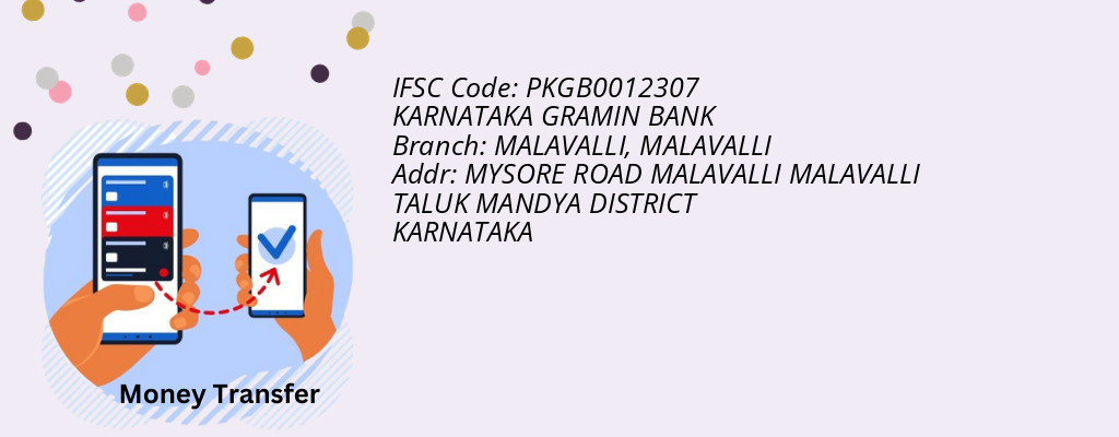 Find KARNATAKA GRAMIN BANK IFSC Code MALAVALLI - MALAVALLI Branch Find KARNATAKA GRAMIN BANK IFSC Code MALAVALLI - MALAVALLI Branch