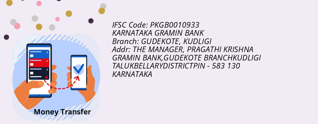 Find KARNATAKA GRAMIN BANK IFSC Code KUDLIGI - GUDEKOTE Branch Find KARNATAKA GRAMIN BANK IFSC Code KUDLIGI - GUDEKOTE Branch