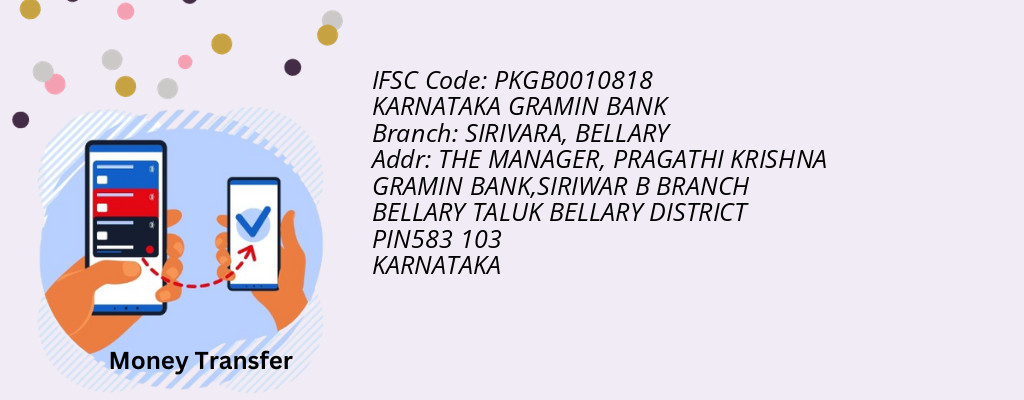 Find KARNATAKA GRAMIN BANK IFSC Code BELLARY - SIRIVARA Branch Find KARNATAKA GRAMIN BANK IFSC Code BELLARY - SIRIVARA Branch