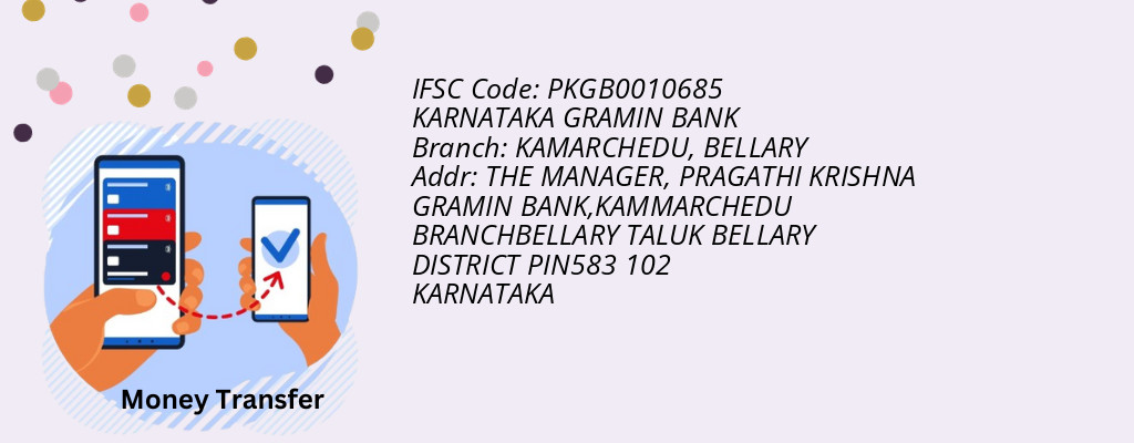 Find KARNATAKA GRAMIN BANK IFSC Code BELLARY - KAMARCHEDU Branch Find KARNATAKA GRAMIN BANK IFSC Code BELLARY - KAMARCHEDU Branch