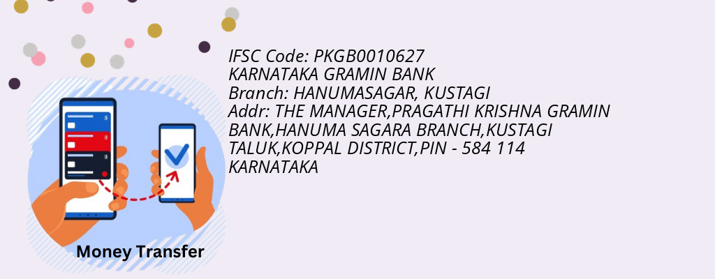 Find KARNATAKA GRAMIN BANK IFSC Code KUSTAGI - HANUMASAGAR Branch Find KARNATAKA GRAMIN BANK IFSC Code KUSTAGI - HANUMASAGAR Branch