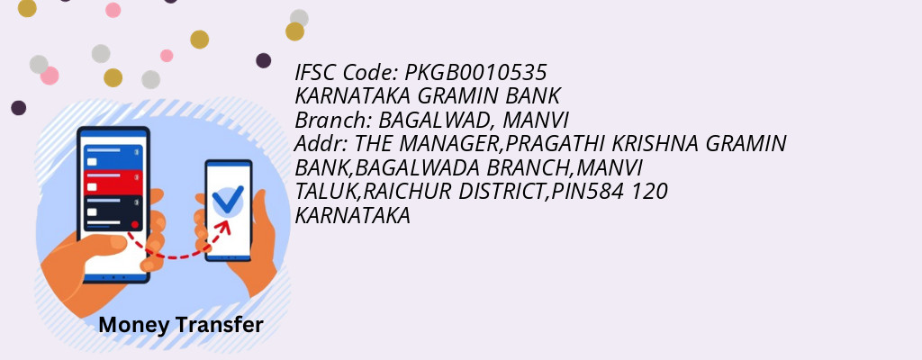 Find KARNATAKA GRAMIN BANK IFSC Code MANVI - BAGALWAD Branch Find KARNATAKA GRAMIN BANK IFSC Code MANVI - BAGALWAD Branch