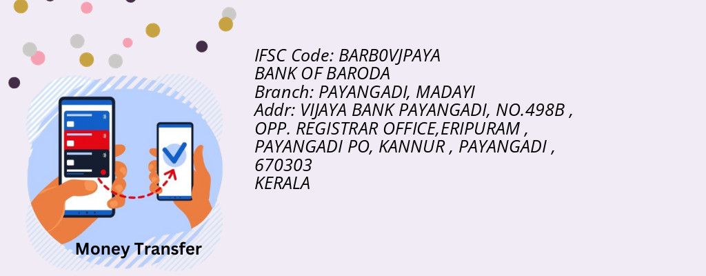 Find BANK OF BARODA IFSC Code MADAYI - PAYANGADI Branch Find BANK OF BARODA IFSC Code MADAYI - PAYANGADI Branch