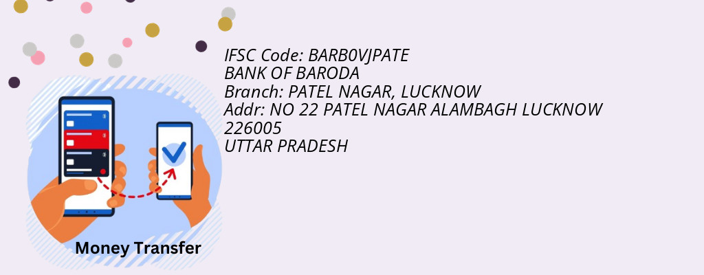 Find BANK OF BARODA IFSC Code LUCKNOW - PATEL NAGAR Branch