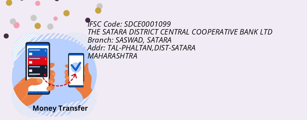 Find THE SATARA DISTRICT CENTRAL COOPERATIVE BANK IFSC Code SATARA - SASWAD Branch Find THE SATARA DISTRICT CENTRAL COOPERATIVE BANK IFSC Code SATARA - SASWAD Branch