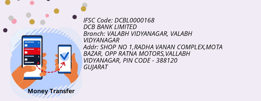 Find DCB BANK IFSC Code VALABH VIDYANAGAR - VALABH VIDYANAGAR Branch Find DCB BANK IFSC Code VALABH VIDYANAGAR - VALABH VIDYANAGAR Branch