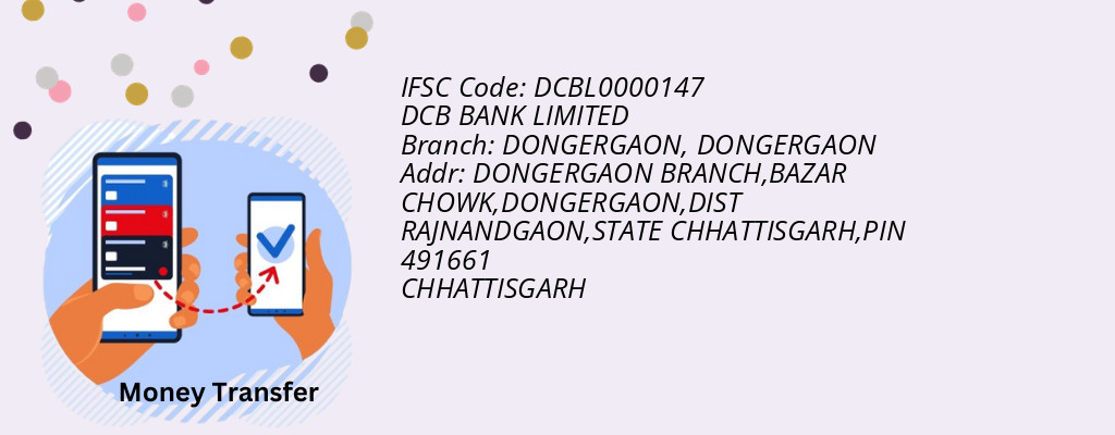 Find DCB BANK IFSC Code DONGERGAON - DONGERGAON Branch Find DCB BANK IFSC Code DONGERGAON - DONGERGAON Branch