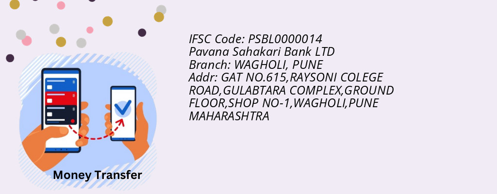 Find Pavana Sahakari Bank IFSC Code PUNE - WAGHOLI Branch Find Pavana Sahakari Bank IFSC Code PUNE - WAGHOLI Branch
