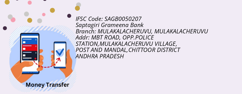 Find Saptagiri Grameena Bank IFSC Code MULAKALACHERUVU - MULAKALACHERUVU Branch