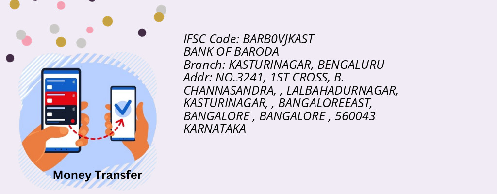 Find BANK OF BARODA IFSC Code BENGALURU - KASTURINAGAR Branch