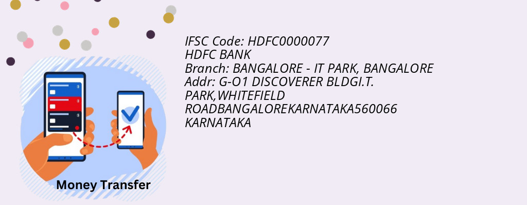 Find HDFC BANK IFSC Code BANGALORE - BANGALORE - IT PARK Branch