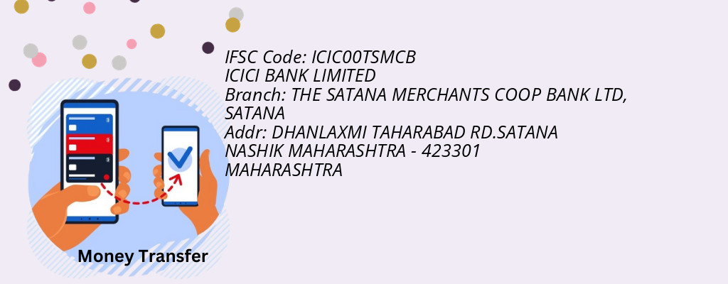 Find ICICI BANK IFSC Code SATANA - THE SATANA MERCHANTS COOP BANK LTD Branch Find ICICI BANK IFSC Code SATANA - THE SATANA MERCHANTS COOP BANK LTD Branch