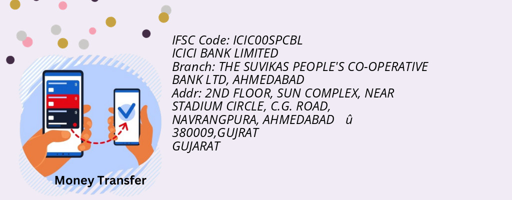 Find ICICI BANK IFSC Code AHMEDABAD - THE SUVIKAS PEOPLE'S CO-OPERATIVE BANK LTD Branch Find ICICI BANK IFSC Code AHMEDABAD - THE SUVIKAS PEOPLE'S CO-OPERATIVE BANK LTD Branch