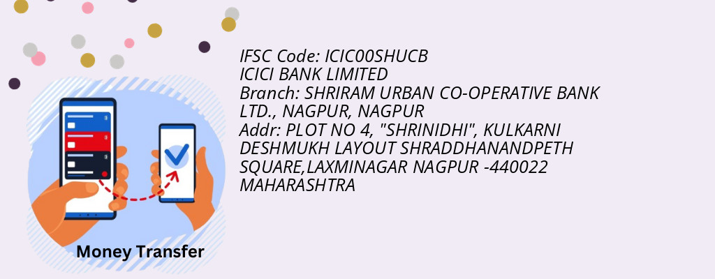 Find ICICI BANK IFSC Code NAGPUR - SHRIRAM URBAN CO-OPERATIVE BANK LTD., NAGPUR Branch Find ICICI BANK IFSC Code NAGPUR - SHRIRAM URBAN CO-OPERATIVE BANK LTD., NAGPUR Branch