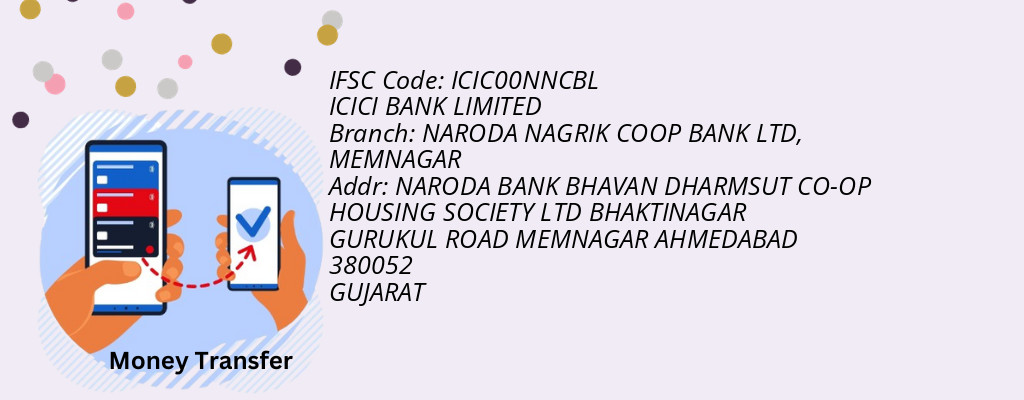 Find ICICI BANK IFSC Code MEMNAGAR - NARODA NAGRIK COOP BANK LTD Branch