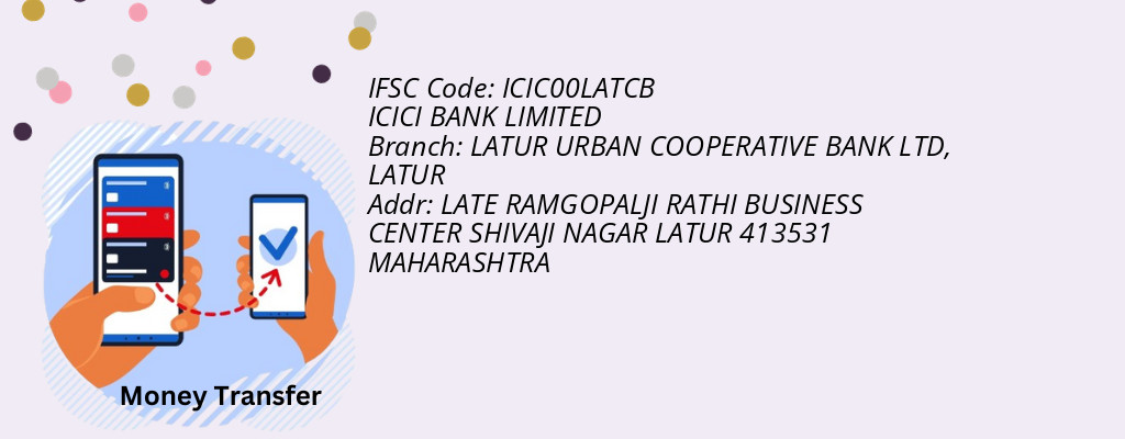 Find ICICI BANK IFSC Code LATUR - LATUR URBAN COOPERATIVE BANK LTD Branch Find ICICI BANK IFSC Code LATUR - LATUR URBAN COOPERATIVE BANK LTD Branch