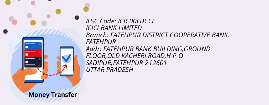 Find ICICI BANK IFSC Code FATEHPUR - FATEHPUR DISTRICT COOPERATIVE BANK Branch Find ICICI BANK IFSC Code FATEHPUR - FATEHPUR DISTRICT COOPERATIVE BANK Branch