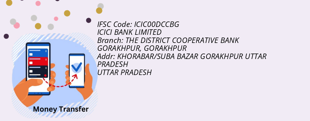 Find ICICI BANK IFSC Code GORAKHPUR - THE DISTRICT COOPERATIVE BANK GORAKHPUR Branch Find ICICI BANK IFSC Code GORAKHPUR - THE DISTRICT COOPERATIVE BANK GORAKHPUR Branch