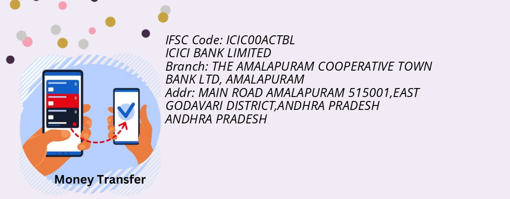 Find ICICI BANK IFSC Code AMALAPURAM - THE AMALAPURAM COOPERATIVE TOWN BANK LTD Branch Find ICICI BANK IFSC Code AMALAPURAM - THE AMALAPURAM COOPERATIVE TOWN BANK LTD Branch