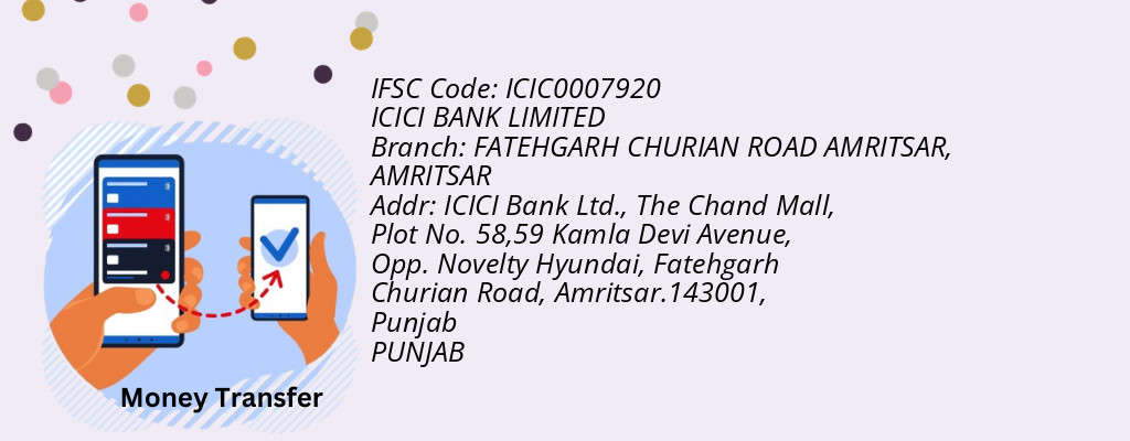 Find ICICI BANK IFSC Code AMRITSAR - FATEHGARH CHURIAN ROAD AMRITSAR Branch Find ICICI BANK IFSC Code AMRITSAR - FATEHGARH CHURIAN ROAD AMRITSAR Branch