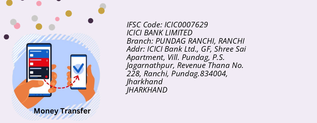 Find ICICI BANK IFSC Code RANCHI - PUNDAG RANCHI Branch