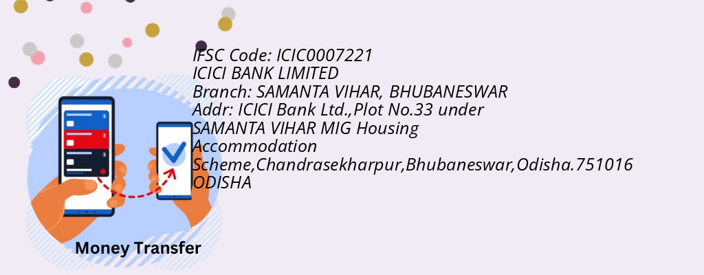Find ICICI BANK IFSC Code BHUBANESWAR - SAMANTA VIHAR Branch Find ICICI BANK IFSC Code BHUBANESWAR - SAMANTA VIHAR Branch