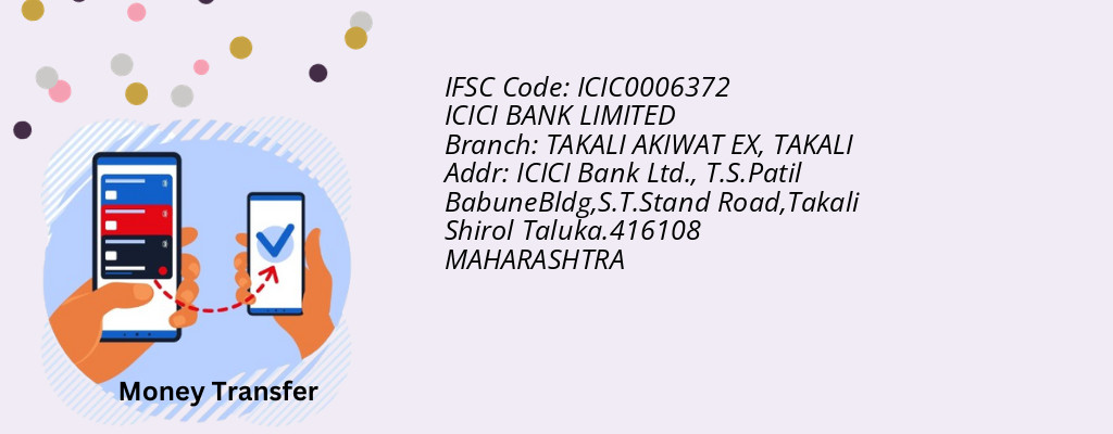 Find ICICI BANK IFSC Code TAKALI - TAKALI AKIWAT EX Branch