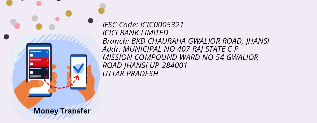 Find ICICI BANK IFSC Code JHANSI - BKD CHAURAHA GWALIOR ROAD Branch Find ICICI BANK IFSC Code JHANSI - BKD CHAURAHA GWALIOR ROAD Branch