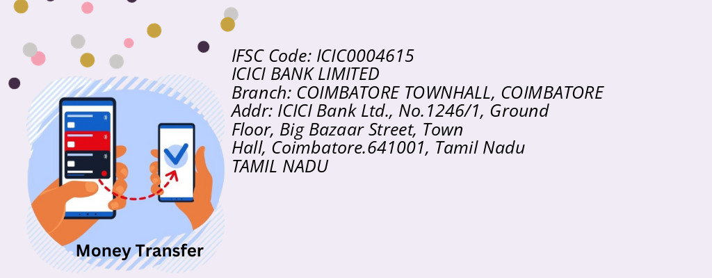 Find ICICI BANK IFSC Code COIMBATORE - COIMBATORE TOWNHALL Branch