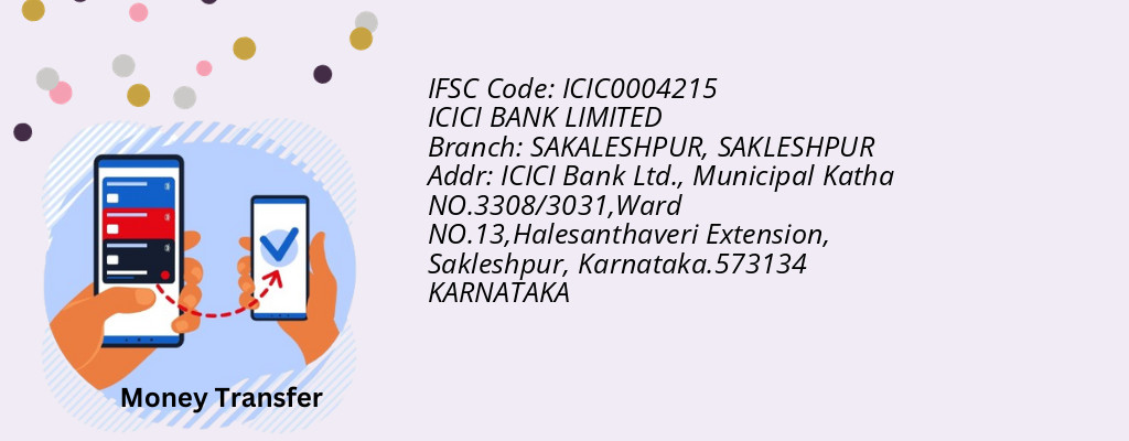 Find ICICI BANK IFSC Code SAKLESHPUR - SAKALESHPUR Branch Find ICICI BANK IFSC Code SAKLESHPUR - SAKALESHPUR Branch