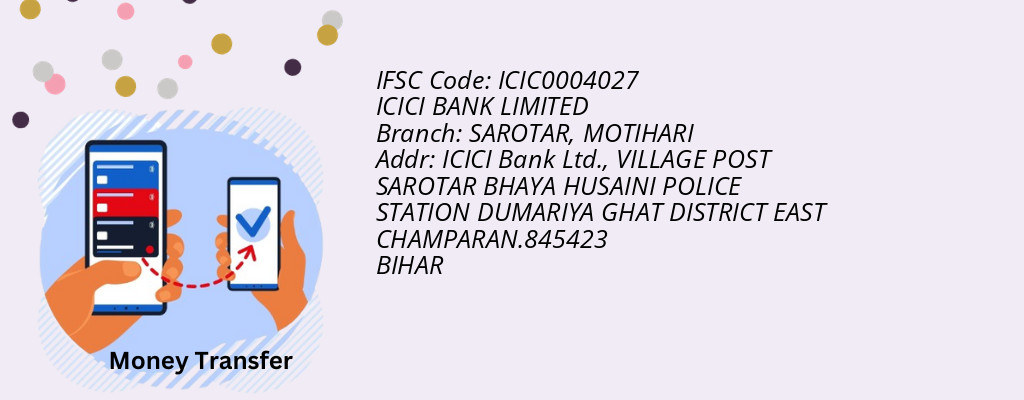 Find ICICI BANK IFSC Code MOTIHARI - SAROTAR Branch