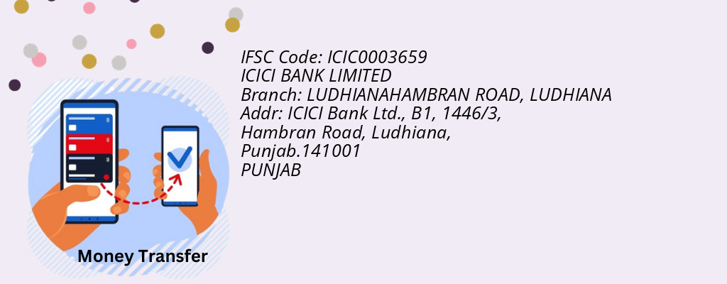 Find ICICI BANK IFSC Code LUDHIANA - LUDHIANAHAMBRAN ROAD Branch